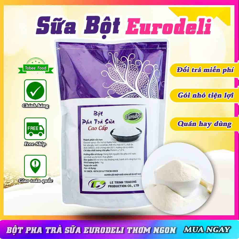Sữa bột Eurodeli - Bột pha trà sữa Eurodeli 1kg
