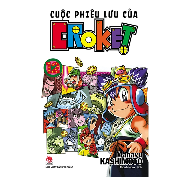 Fahasa - Cuộc Phiêu Lưu Của Croket - Tập 12