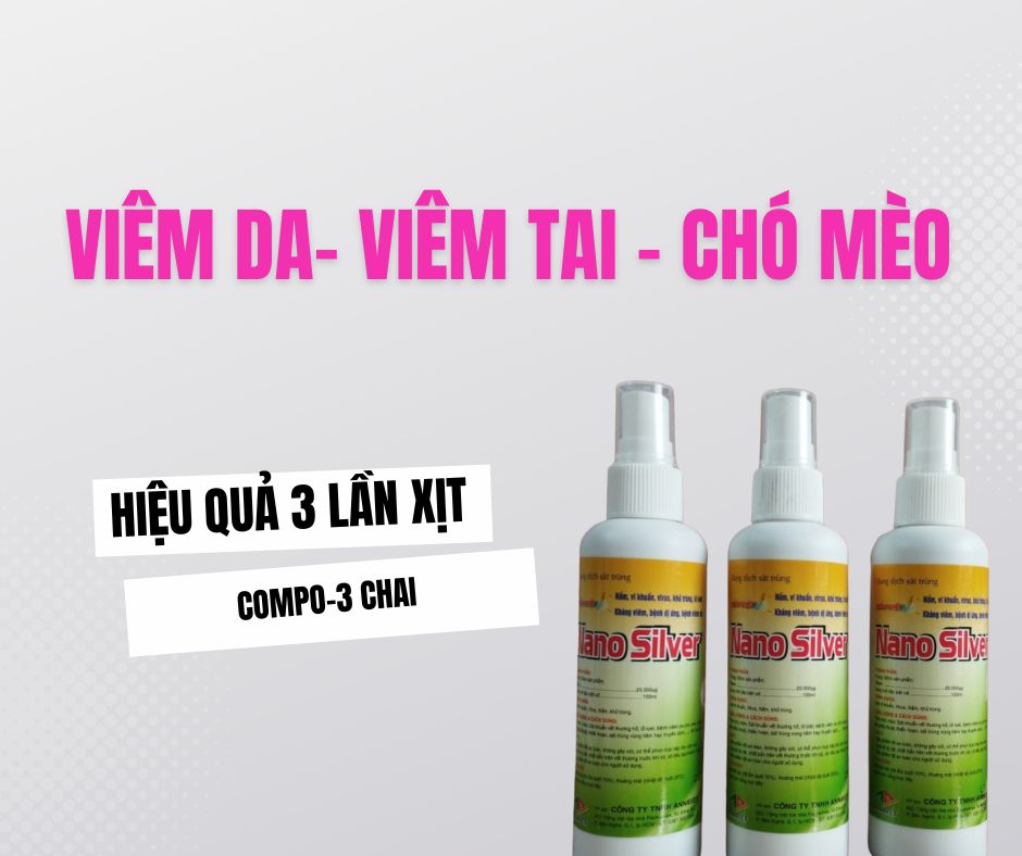 { Compo 3 chai nano silver } thuốc trị viêm da cho mèo , thú cưng