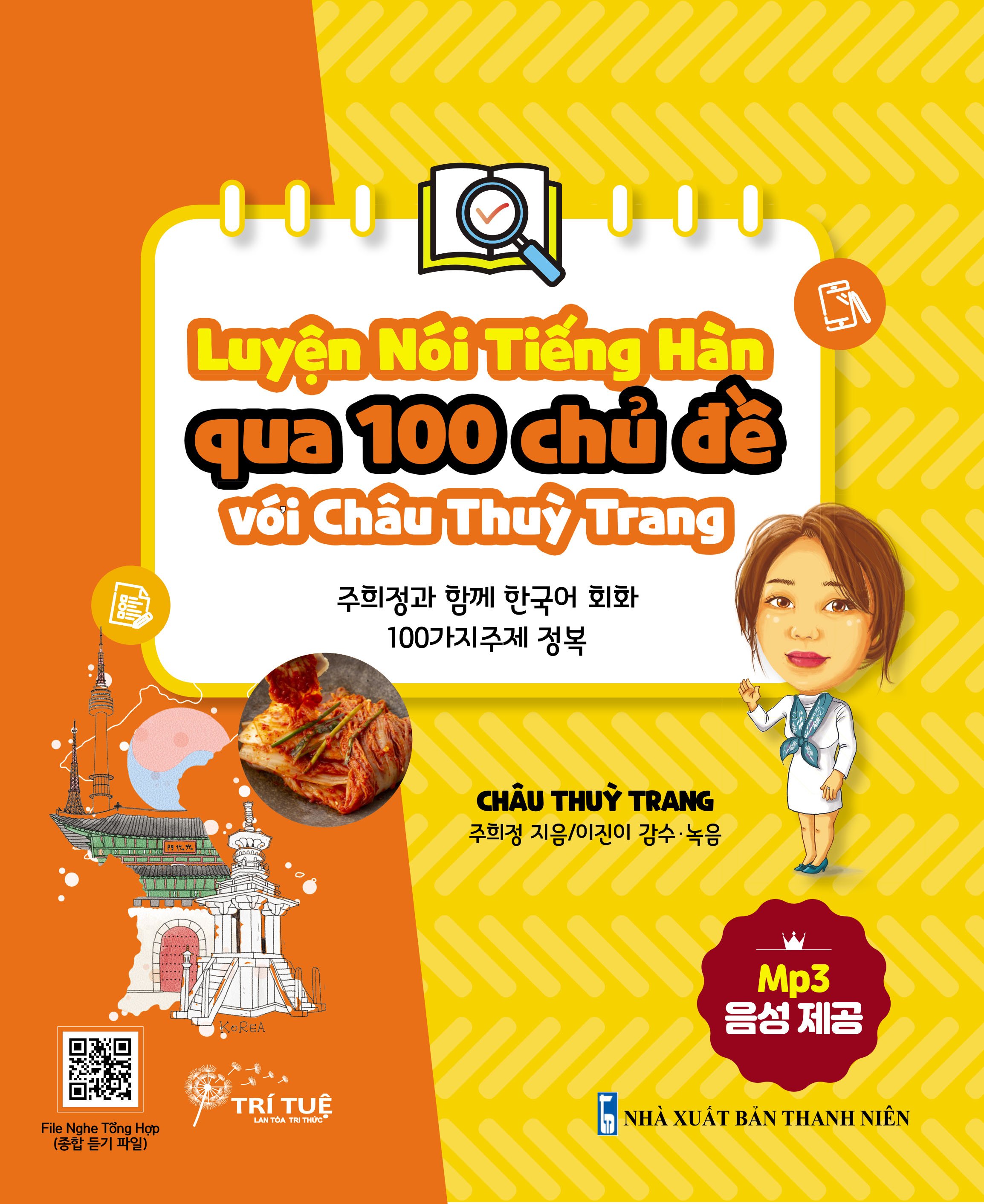 Sách - Luyện nói Tiếng Hàn qua 100 chủ đề với Châu Thùy Trang