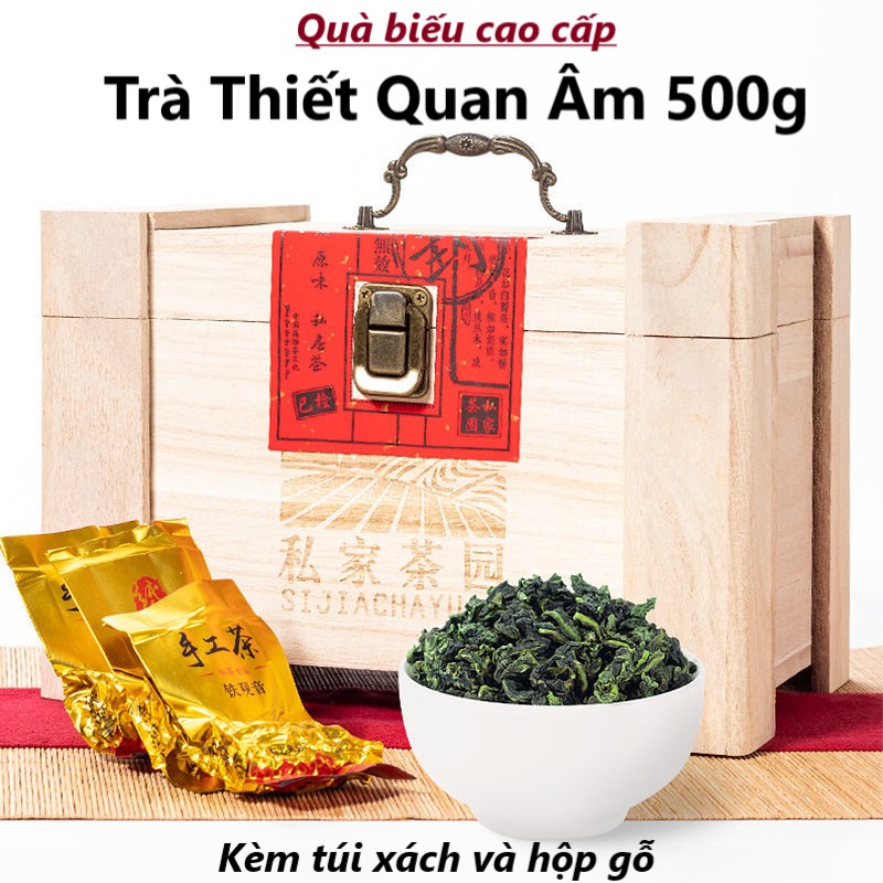 Hộp 500g Trà Thiết Quan Âm Phúc Kiến Kèm Hộp Gỗ Trắng Và Túi Đựng-Quà Biếu Cao Cấp