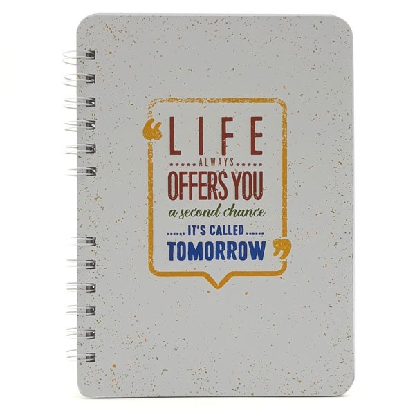 Sổ Tay/Notebook: Life Always Offers You A Second Chance - Its Called Tomorrow