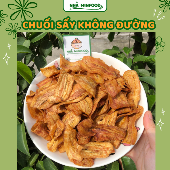 Chuối Sấy Không Đường 500g, sấy mộc ăn vặt healthy, đặc sản Gia Lai Nhà MinFood