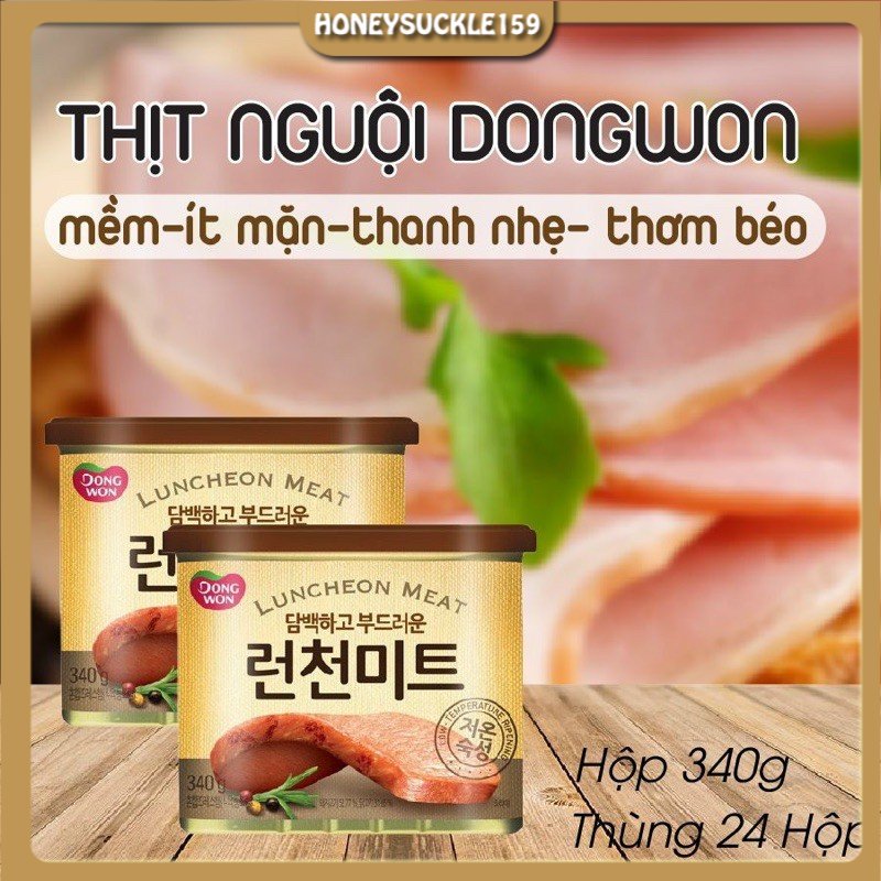 Thịt hộp dongwon hàn quốc luncheon meat 340g - thịt hộp ham / thịt heo spam nhập khẩu đóng hộp / đồ hộp ăn liền