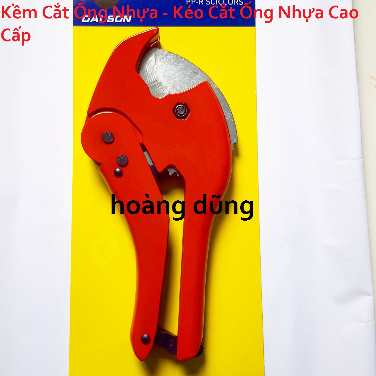Kềm Cắt Ống Nhựa - Kéo Cắt Ống Nhựa Cao Cấp