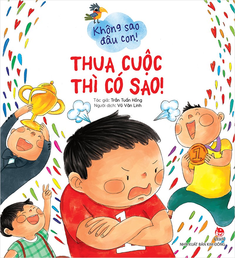 Kim Đồng - Không sao đâu con! - Thua cuộc thì có sao!