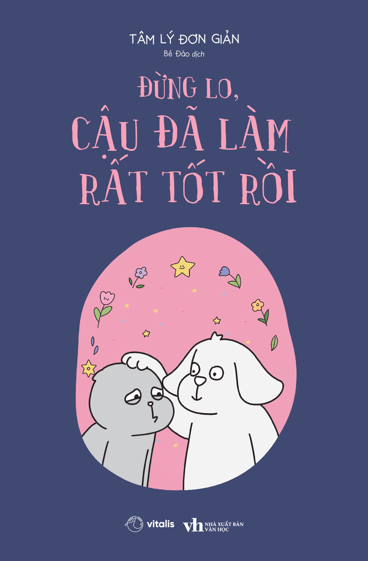 Sách - Đừng lo, cậu đã làm rất tốt rồi