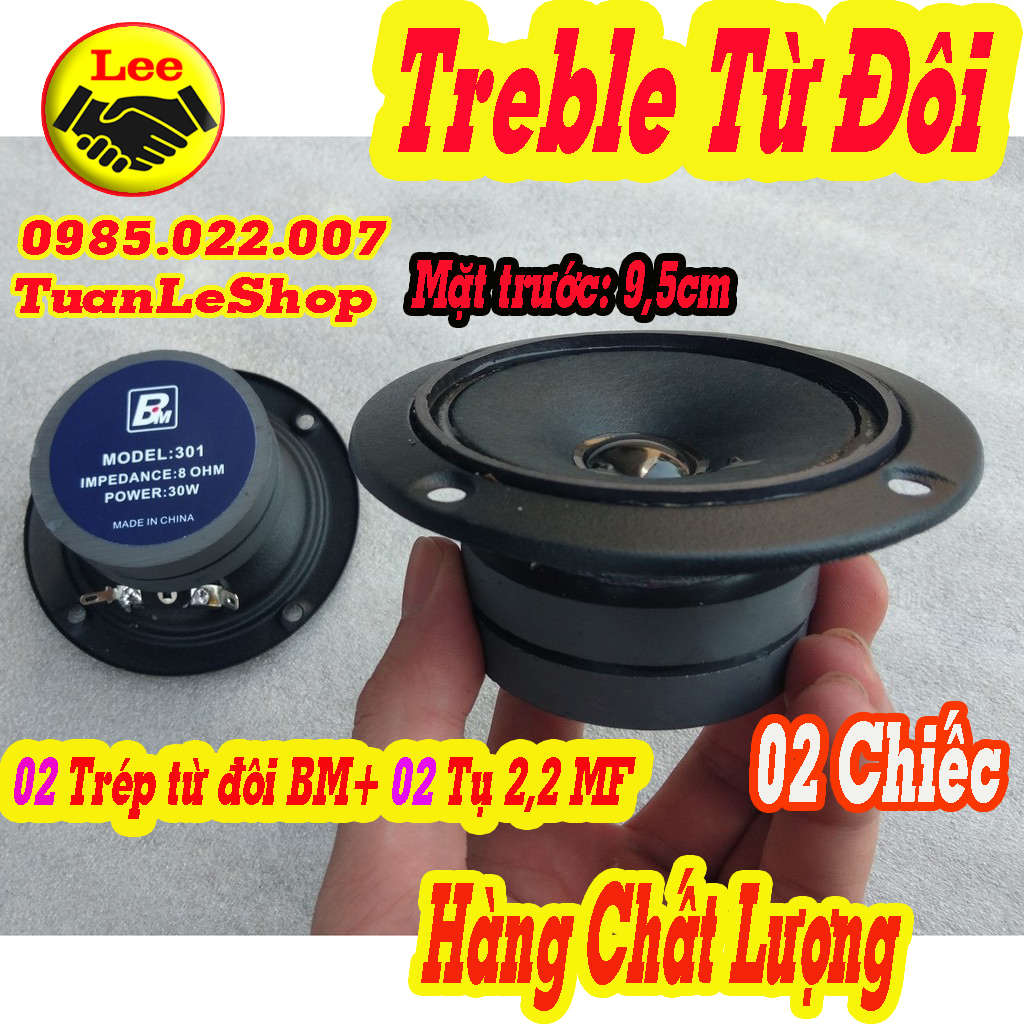 LOA TREBLE BM TỪ ĐÔI HÀNG CHẤT LƯỢNG – GIÁ 02 TREBLE + TỤ 2.2MF