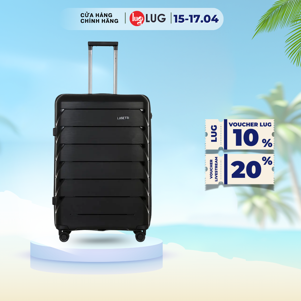 Vali Kéo LUG Lusetti Skie S20/S24/S28 LS806 Nhựa PP Chống Bể Vỡ, Khoá Số TSA An Ninh Quốc Tế, Dây Kéo Đôi Chống Rạch