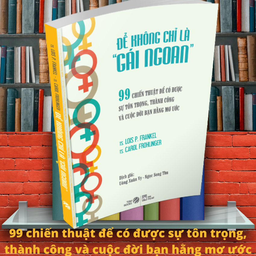 Để Không Chỉ Là Gái Ngoan - TGM Book - sách hay nên đọc Nghệ thuật sống, sách tạo động lực, sách truyền cảm hứng