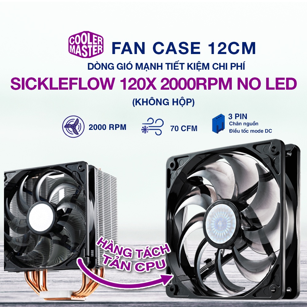 Quạt tản nhiệt case máy tính Cooler Master Sickle Flow 120 2000 RPM - Quạt Fan Case 12cm 2000RPM
