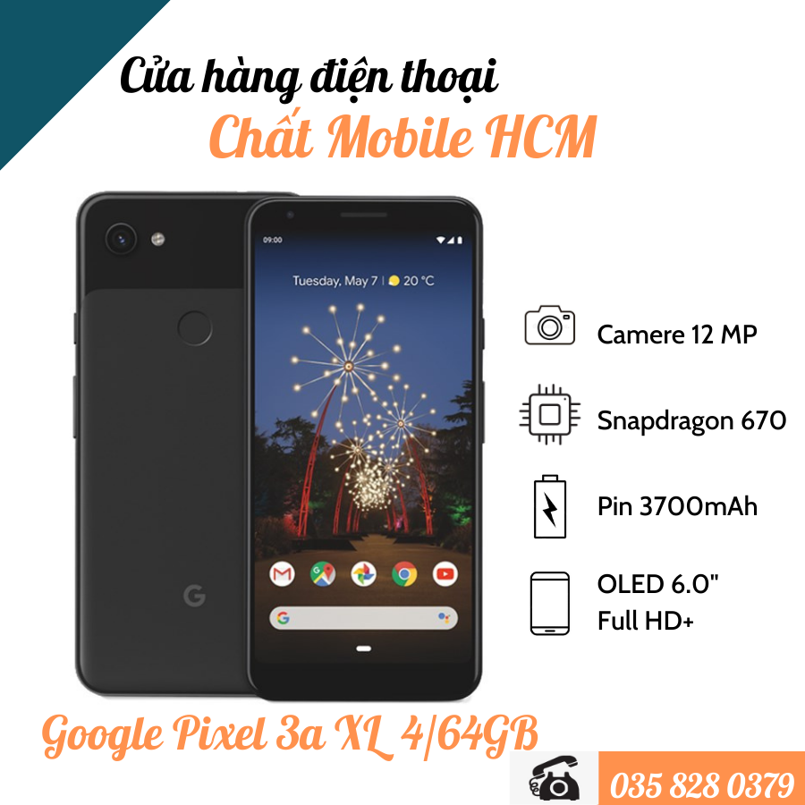 Điện Thoại Google Pixel 3a XL 4/64GB Quốc Tế 2 Sim. Chất Mobile