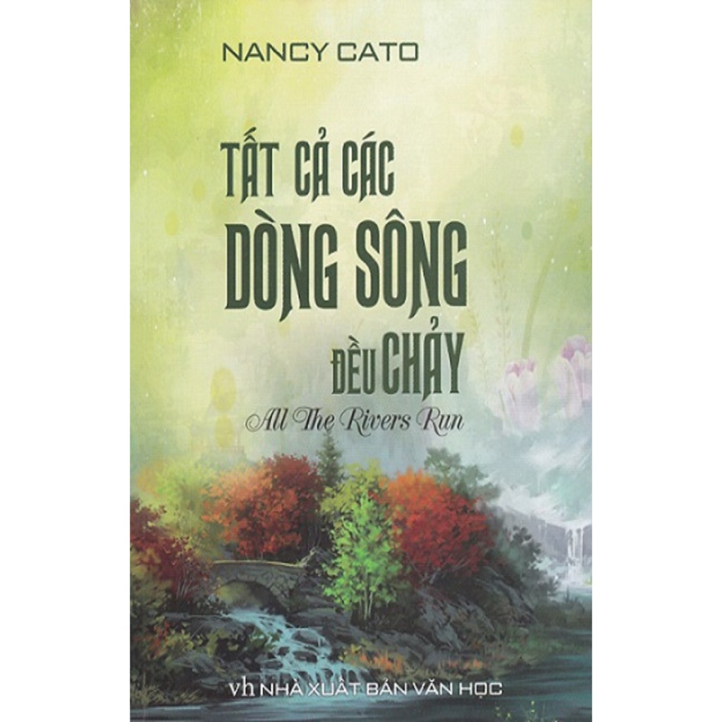 Sách - tất cả các dòng sông đều chảy
