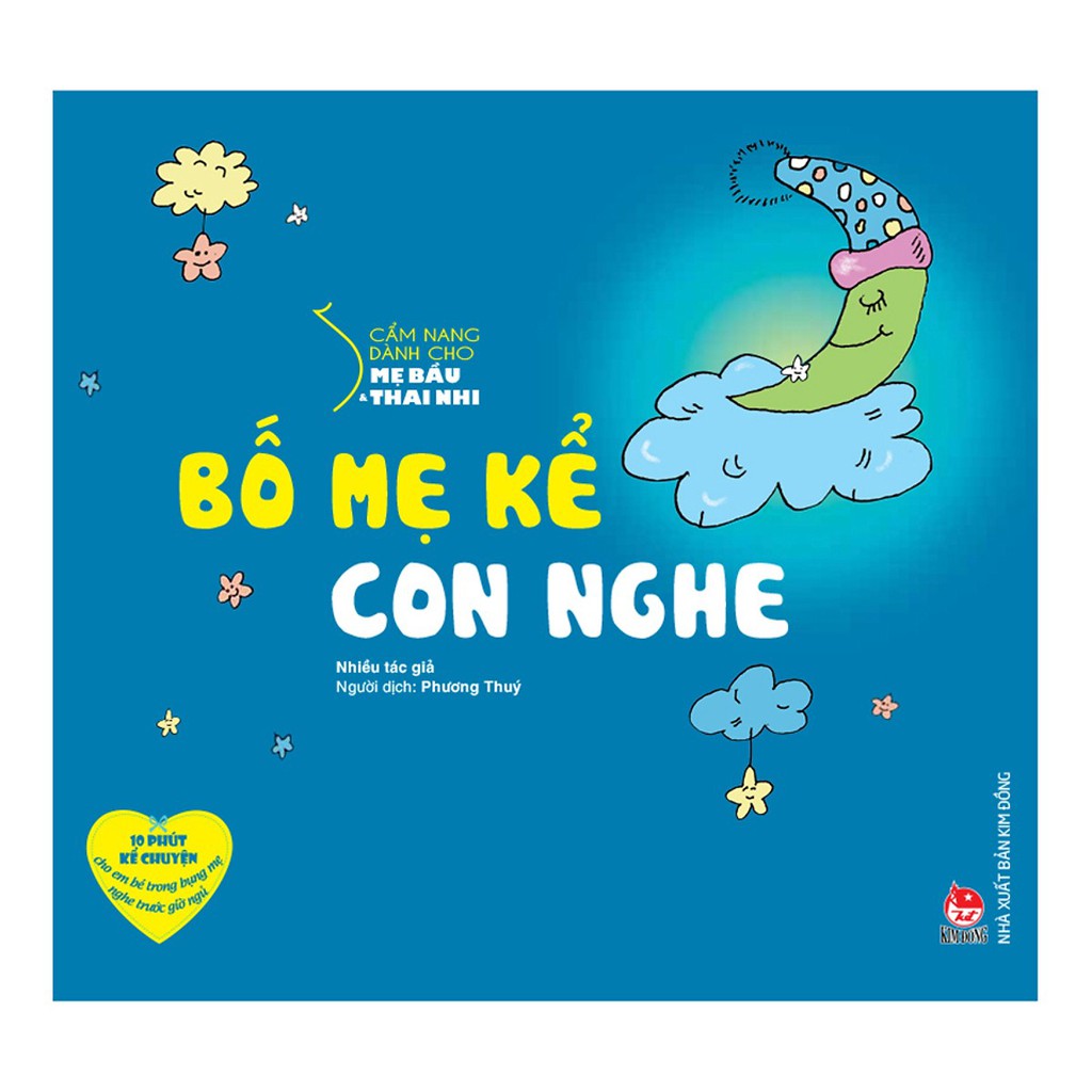 Cẩm nang dành cho mẹ bầu và thai nhi -bố mẹ kể con nghe