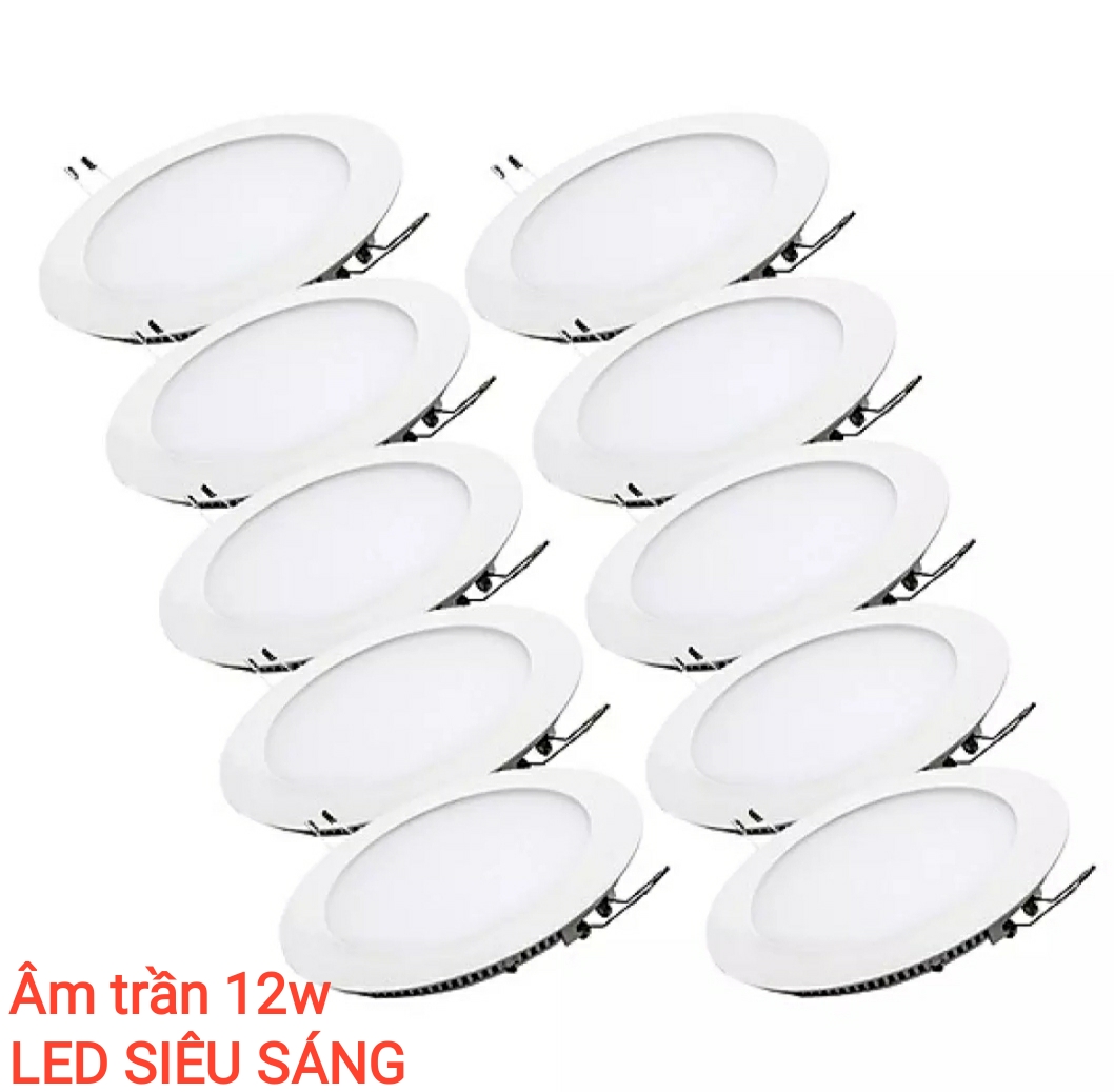 Bộ 10 đèn led âm trần 12w cao cấp tiết kiệm điện năng - BH 12 tháng - Led siêu sáng