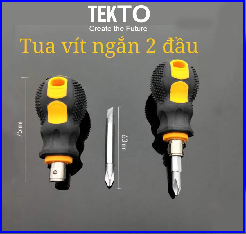 Tua vít ngắn 2 đầu, bake dẹp đa năng - 102
