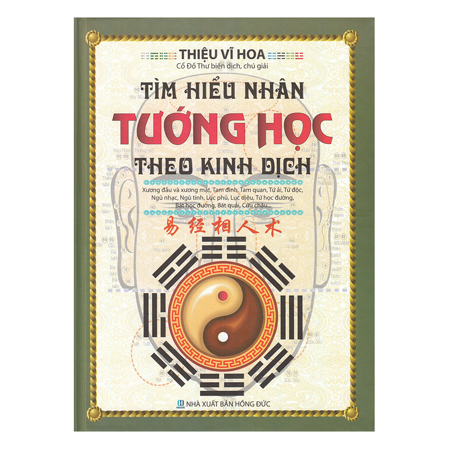 Nguyetlinhbook Sách Xịn - Tìm Hiểu Nhân Tướng Học Theo Kinh Dịch