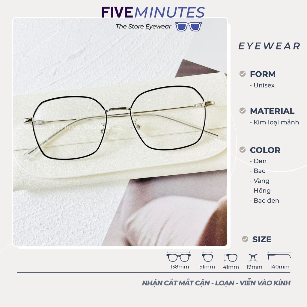 Gọng kính cận nữ kim loại vuông góc cạnh Fiveminutes 72328 nhiều màu kim loại mảnh Siêu Hot