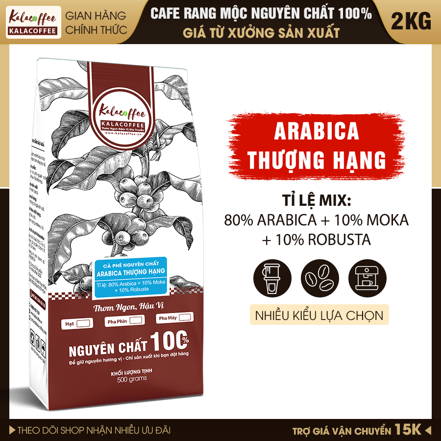  2kg cà phê Arabica Thượng Hạng rang xay Nguyên Chất - Pha Phin - Thơm Sâu - Đậm đà - Hậu Ngọt - kalacoffee 