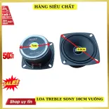 Đôi loa treble vuông SONY kích thước ngang 8.8cm, chéo 10.2cm từ đại công suất 120w