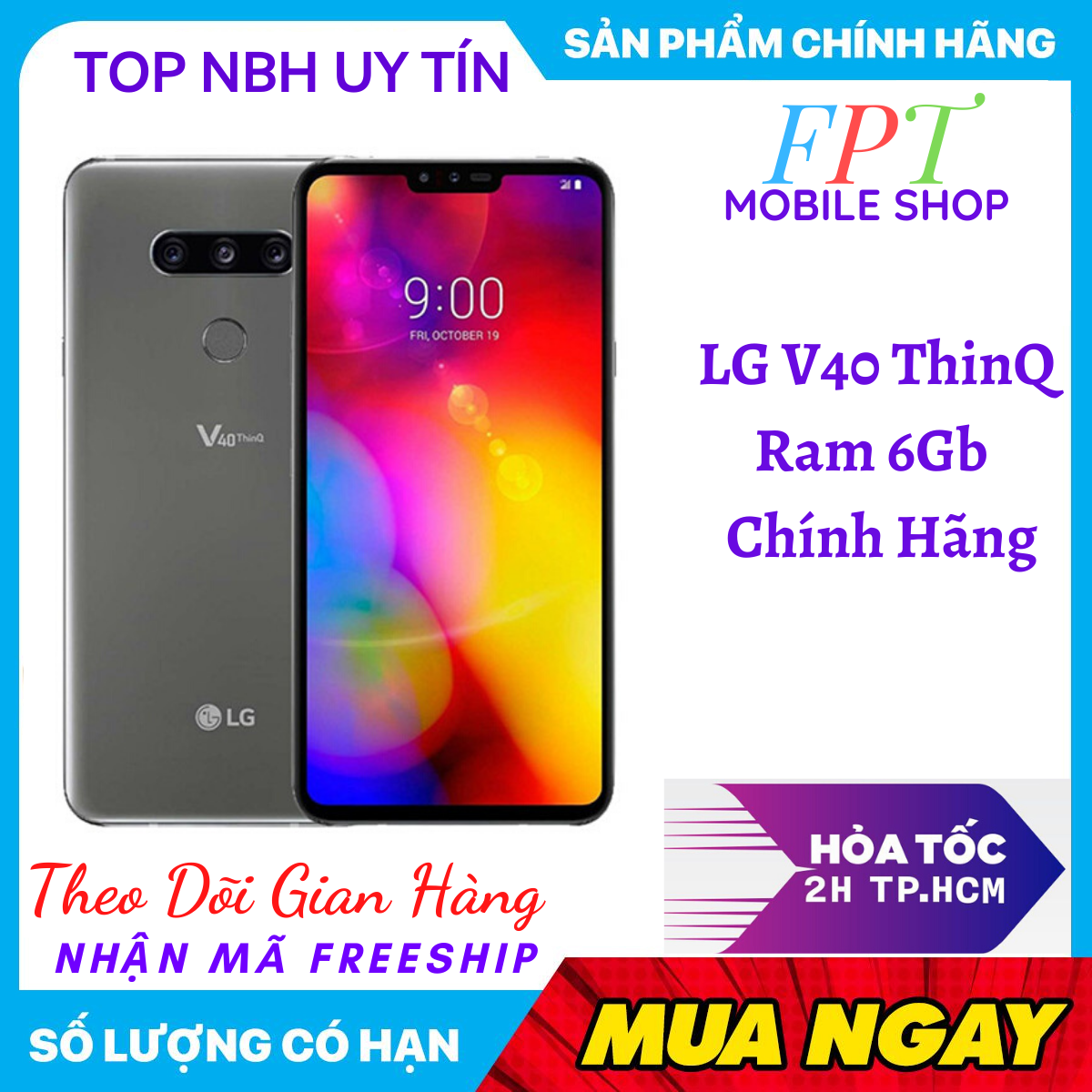 [TRẢ GÓP 0%] Freeship Điện Thoại LG V40 ThinQ Chính Hãng Ram 6GB-Chơi PUBG/Liên Quân mướt Màn hình: P-OLED, 6.4", Quad HD+ (2K+) CPU : Snapdragon 845 8 nhân