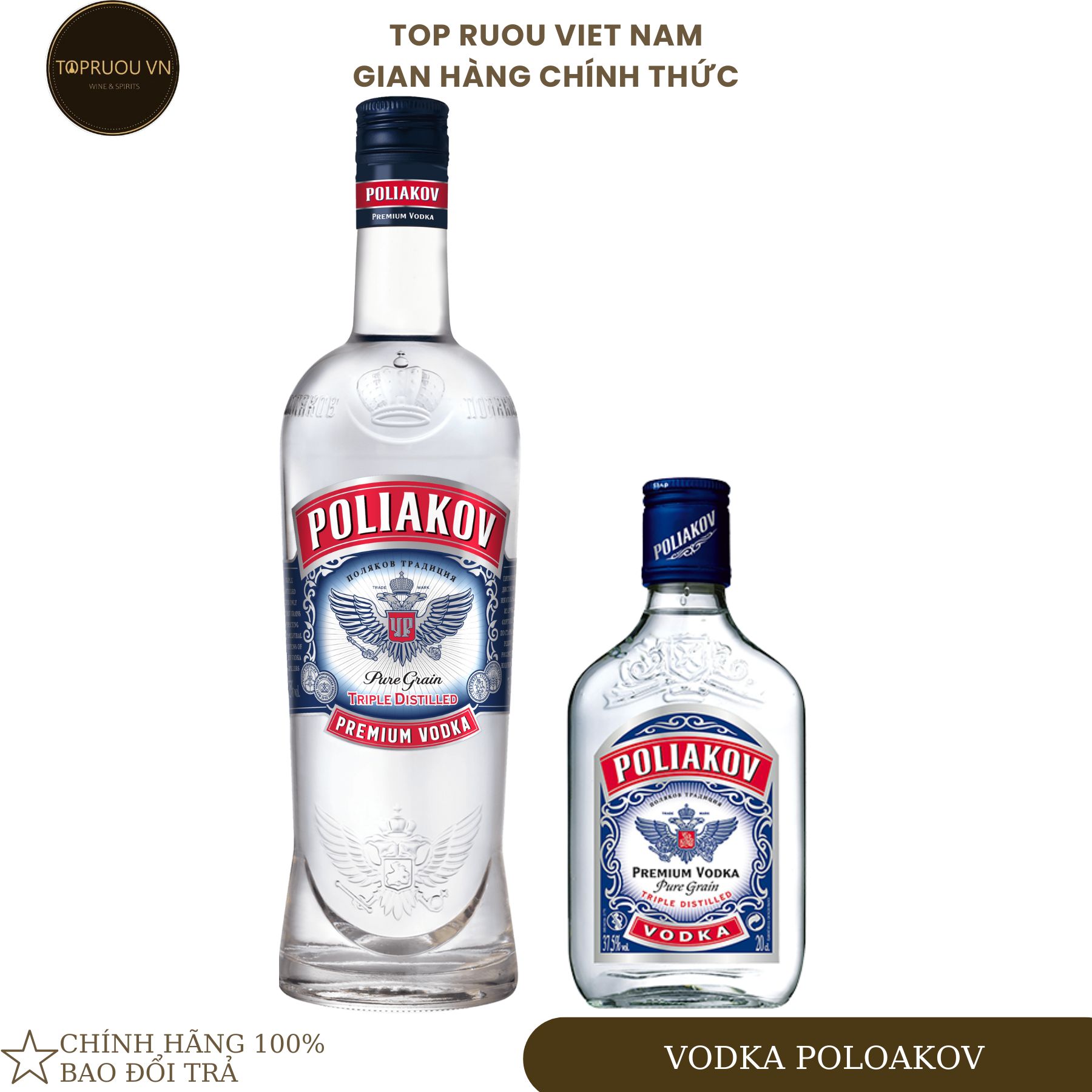 [Top Rượu VN] Rượu Vodka Poliakov 200ml - 700ml  [Chính Hãng]