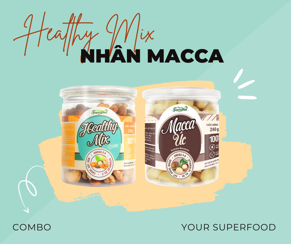 Combo healthy mix & nhân macca úc