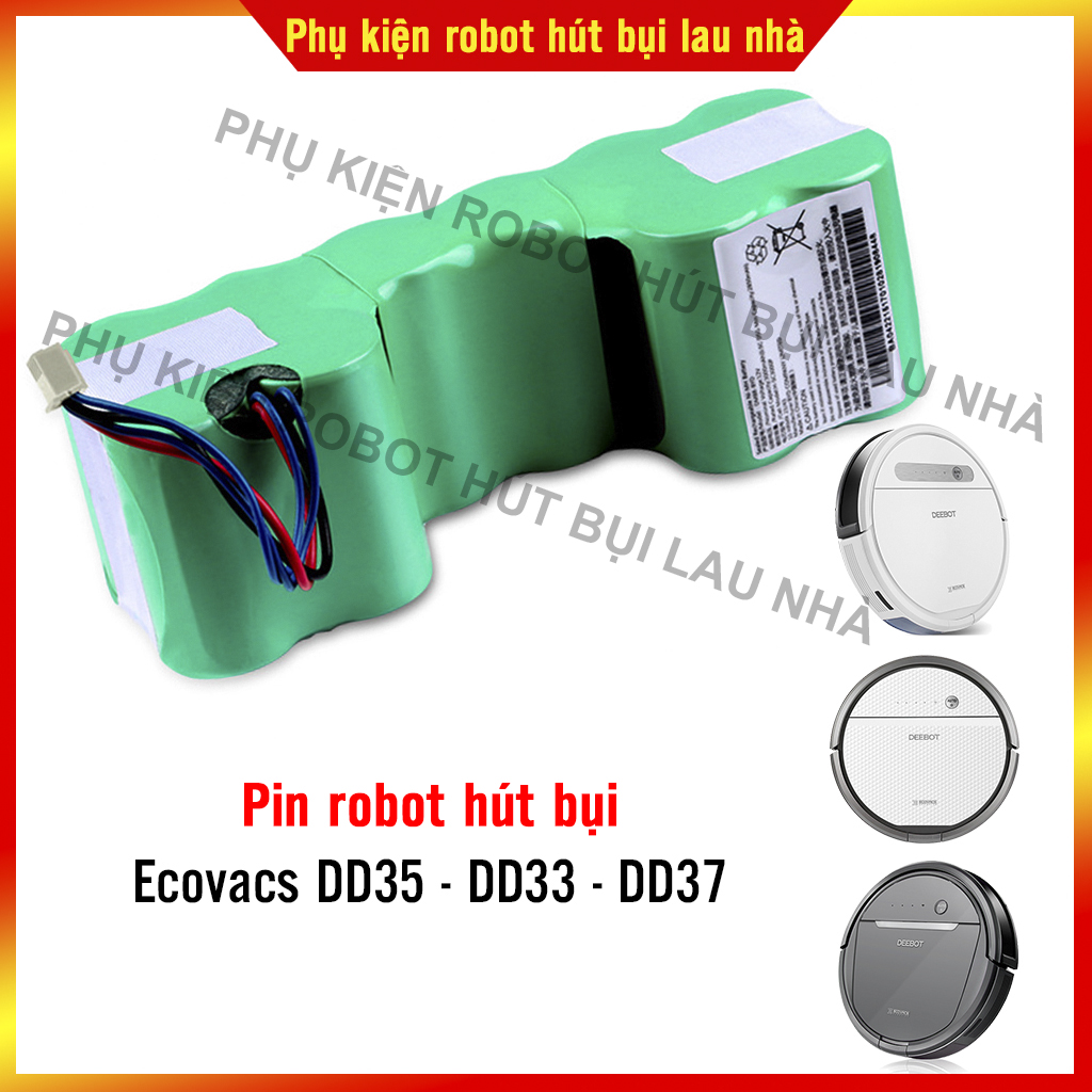 Pin robot hút bụi Ecovacs DD35, DD33, DD37 - BẢO HÀNH 3 THÁNG (Lỗi 1 đổi 1)