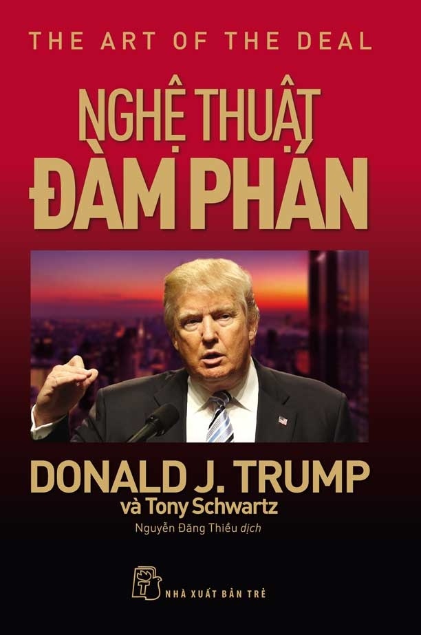 D.Trump. Nghệ thuật đàm phán
