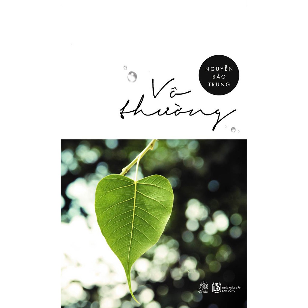 Nguyetlinhbook Sách - Vô Thường - Tác Giả: Nguyễn Bảo Trung.
