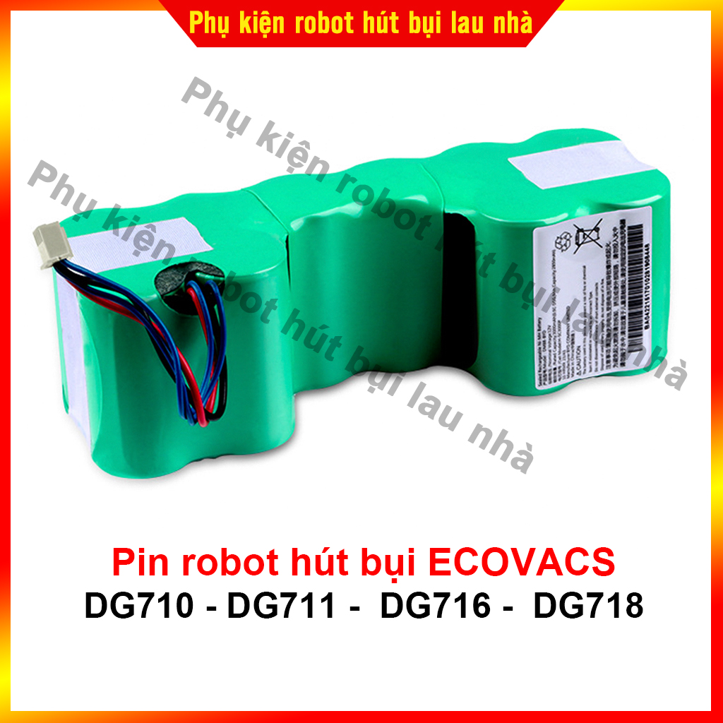Pin robot hút bụi ecovacs dg710 - dg711 - dg716 - dg718 - bảo hành 3 tháng