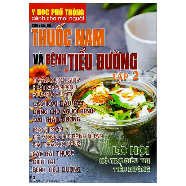 Fahasa - Y Học Phổ Thông Dành Cho Mọi Người - Chuyên Đề: Thuốc Nam Và Bệnh Tiểu Đường (Tập 2)