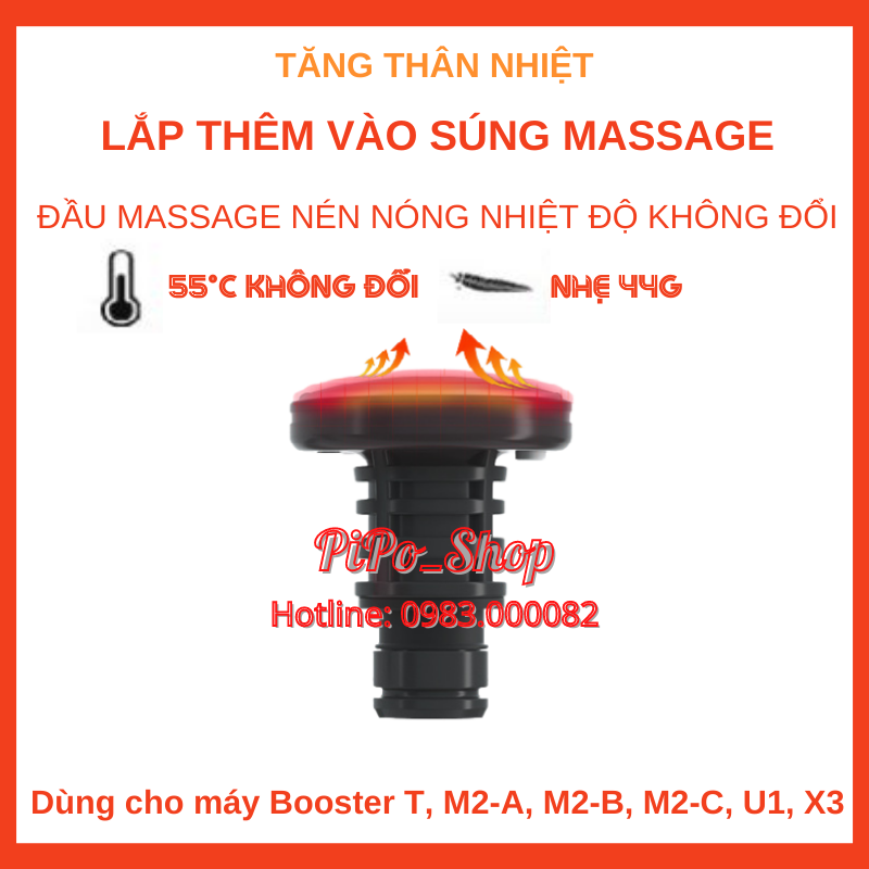 Phụ kiện Booster T - Đầu massage nén nóng 🌡55°C🌡 không đổi làm giãn cơ nhanh chóng, mang đến trải nghiệm tuyệt vời
