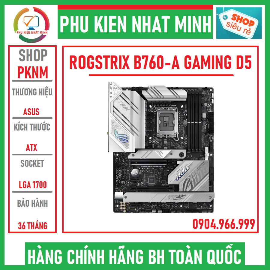 Main asus rogstrix b760-a gaming wifi ddr5 hàng chính hãng bảo hành 36 tháng 1 đổi 1