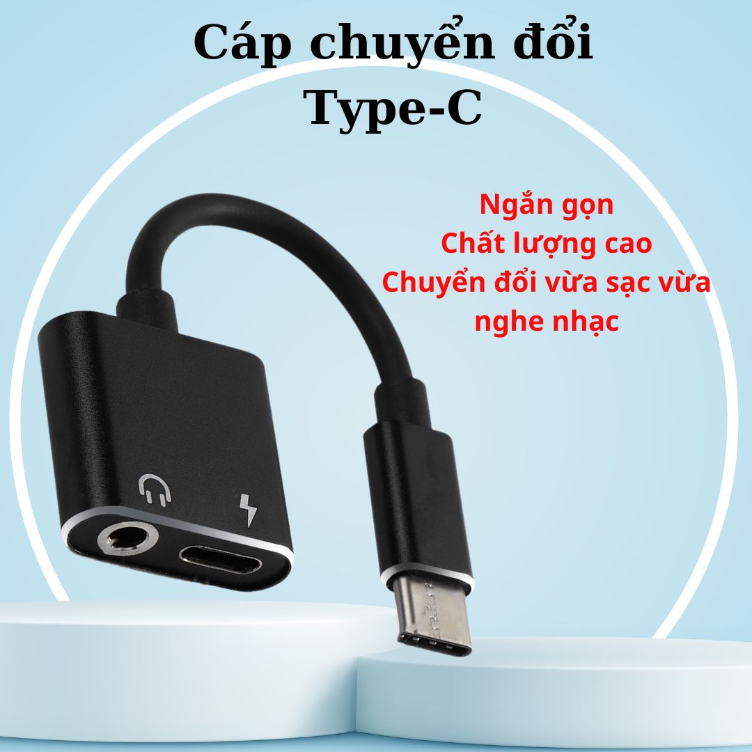 Cáp Chuyển Đổi 3.5 - Cáp 2in1 Vừa Sạc Vừa Cắm Tai Nghe Cổng Type-C - Dành Cho điện thoại Android như  Oppo,Xiaomi,Huawei...