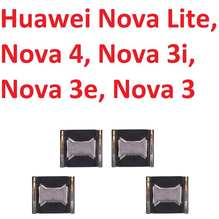 ️ loa trong huawei nova lite nova 4 nova 3i nova 3e nova 3 loa tai nghe earpiece speaker