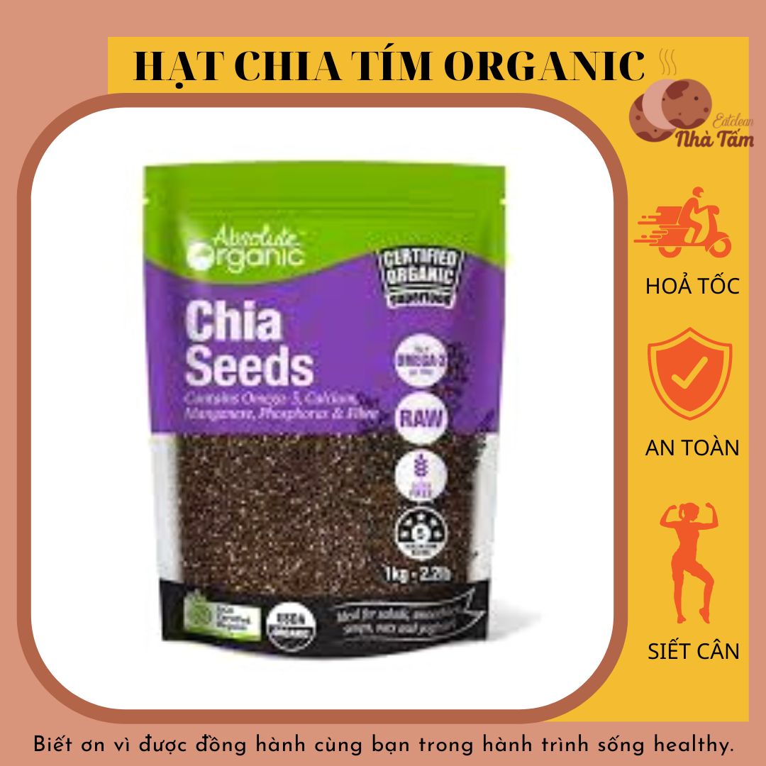 Hạt Chia tím hữu cơ nhập Úc túi tím 250gr eatclean eat clean