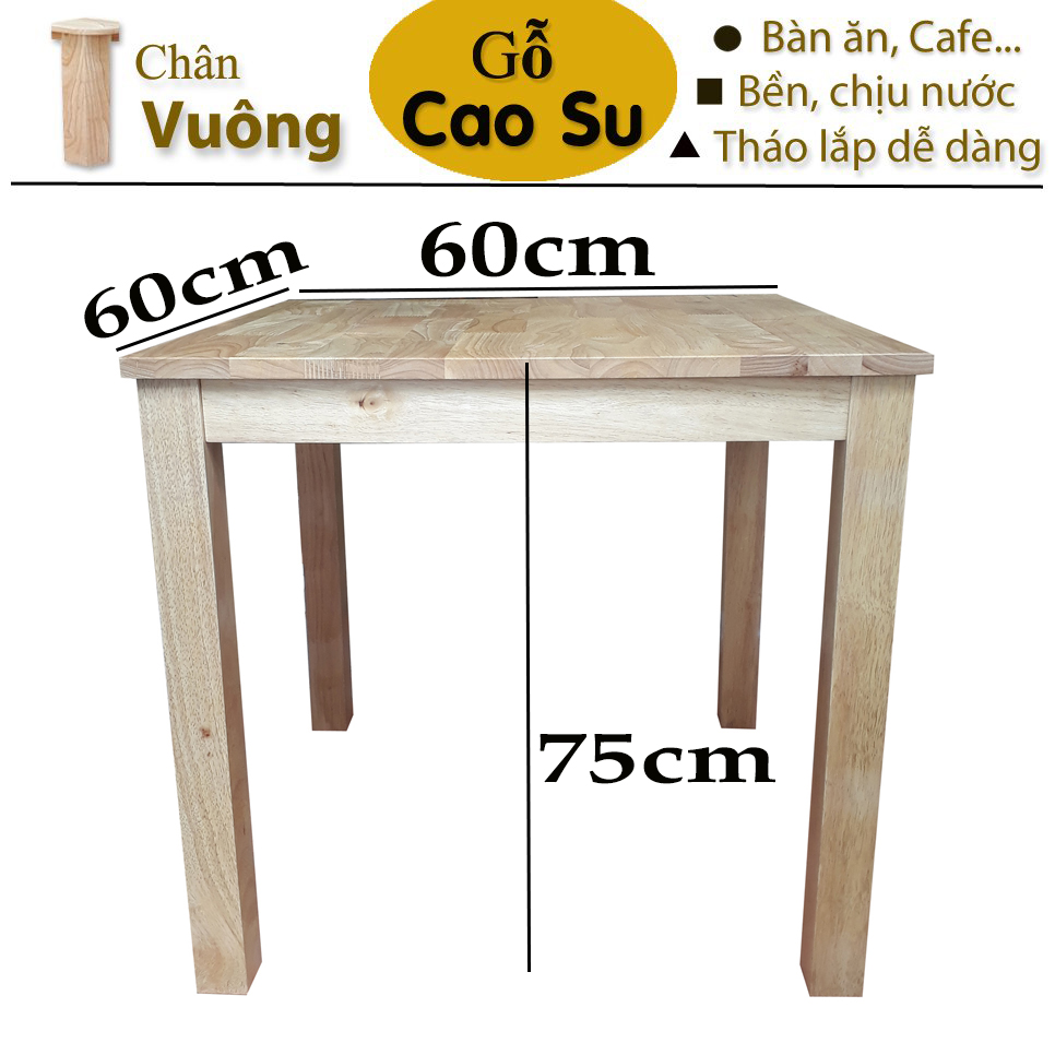 Bàn ăn 60 vuông bằng gỗ