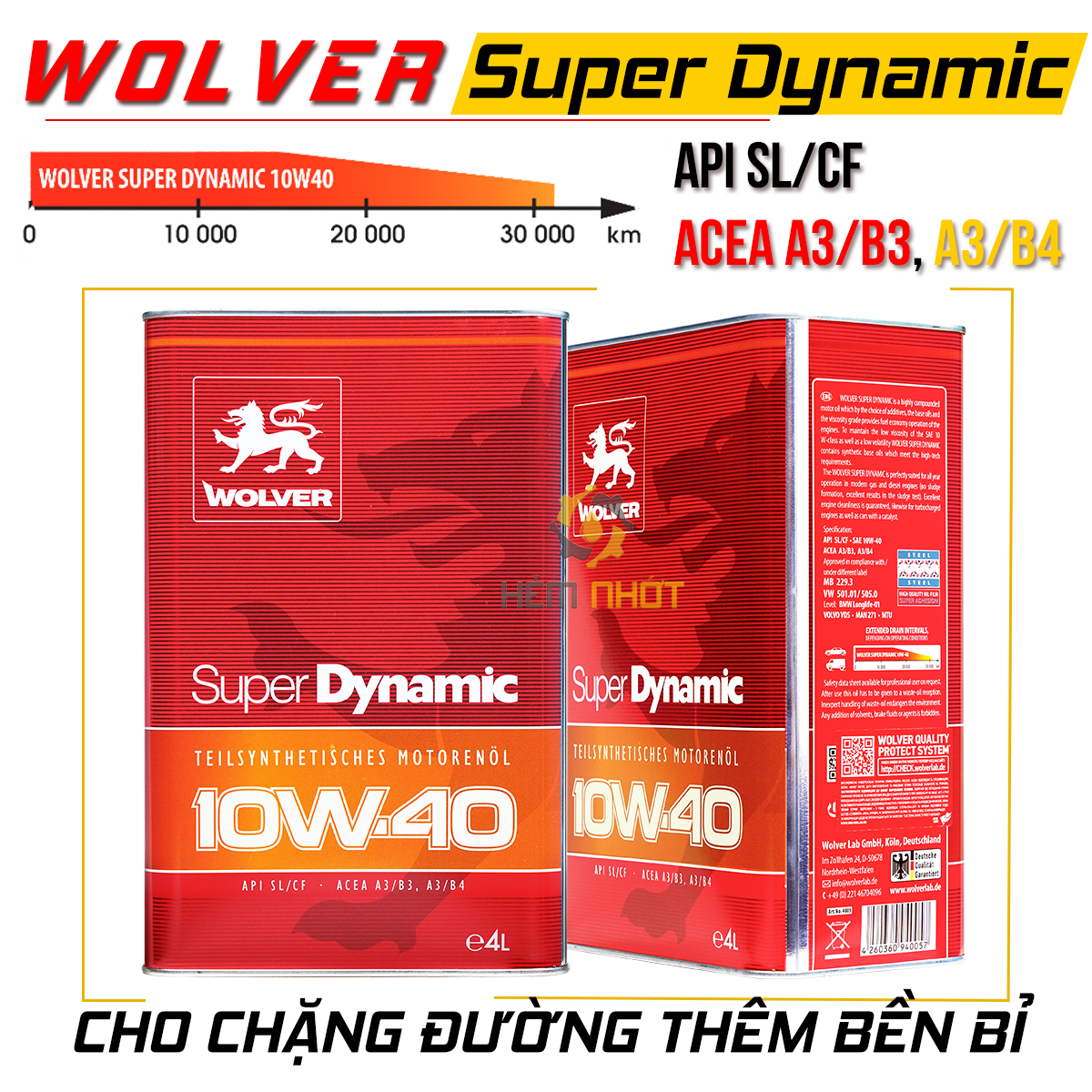 HẺM NHỚT Nhớt Oto Wolver Super Dynamic 10W40 can 4L