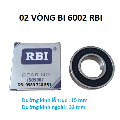 02 vòng bi 6002 rbi chất lượng cao