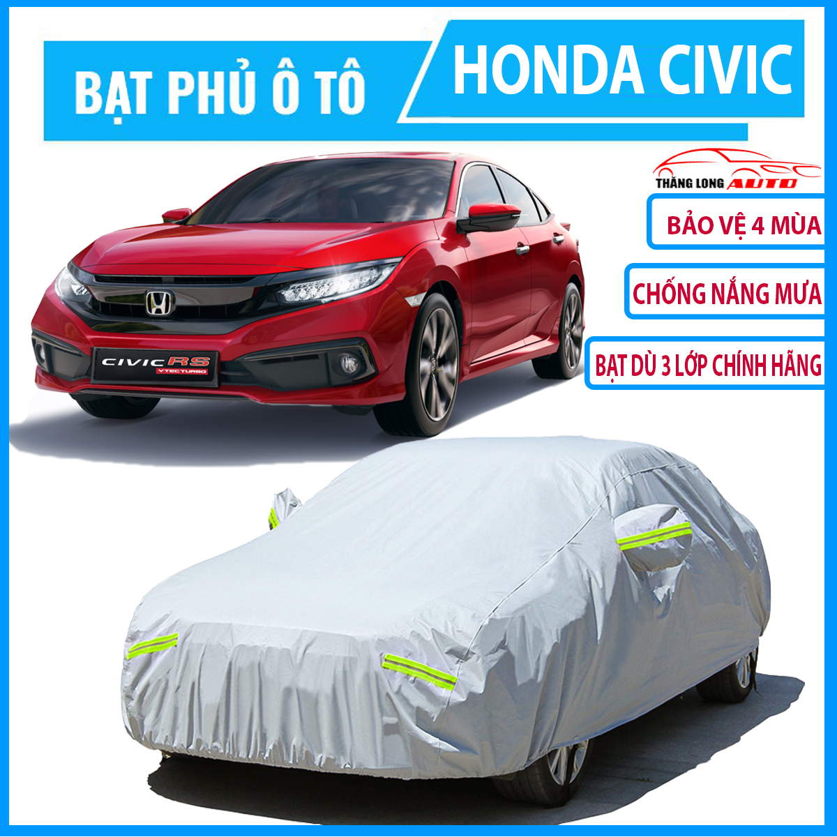 Bạt phủ ô tô ,bạt che nắng xe ô tô Honda civic bạt phủ ô tô 4, 5 chỗ ,bạt phủ ô tô 7 chỗ, Bạt Phủ xe oto 3 LỚP Bạt phủ xe hơi - áo trùm che phủ xe hơi nhôm bạc 4 chỗ đến 7 chỗ 2 lớp chống nóng mư