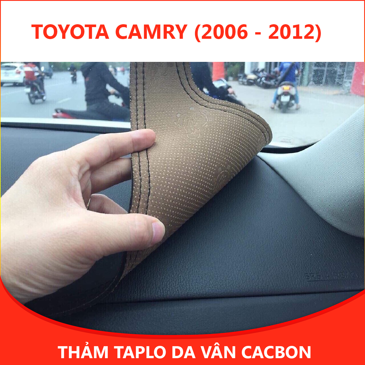 Thảm taplo ô tô da vân cacbon xe Toyota Camry (2006 - 2012) thế hệ mới chống nắng, chống nứt vỡ, không bám bụi