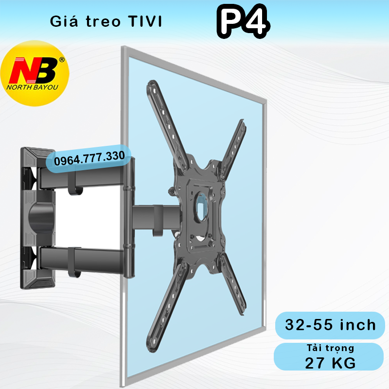 Giá treo tivi P4 - Xoay đa năng/Xoay mọi góc độ NB. Phù hợp màn hình 32 - 55 inch (Chính hãng NB)