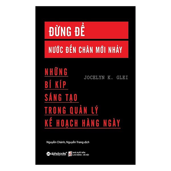 Nguyetlinhbook - Đừng Để Nước Đến Chân Mới Nhảy.