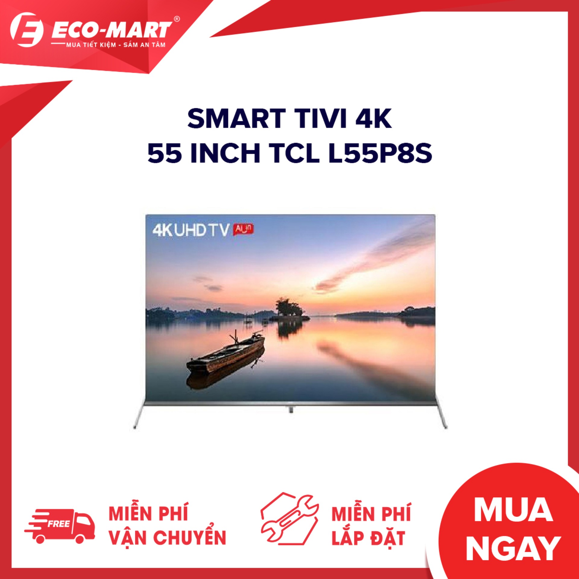 Smart tivi 4k 55 inch tcl l55p8s