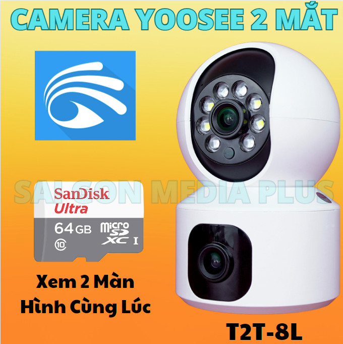 Camera Yoosee trong nhà 2 MẮT XEM 2 MÀN HÌNH cùng lúc T2T-8L 8.0MPX xoay 360 độ,xem đêm có màu, Bảo hành 1 năm