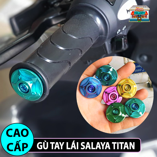 [ 1 CẶP ] Gù Tay Lái Salaya GR5 Cao Cấp - Gù Tay Lái Salaya Titan , Gù Tay Lái Titan , Gù Tay Lái Winner , Gù Tay Lái Vario , Gù Tay Lái Inox 304 , Gù Tay Lái Có Thể Sử Dụng Cho Tất Cả Loại Xe