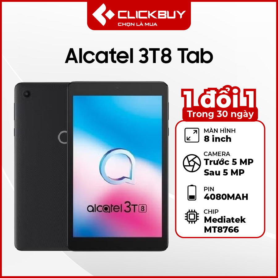 Máy tính bảng Alcatel 3T8 Tab 2GB 32GB Chính Hãng - mỏng nhẹ 290g, đầy đủ phụ kiện