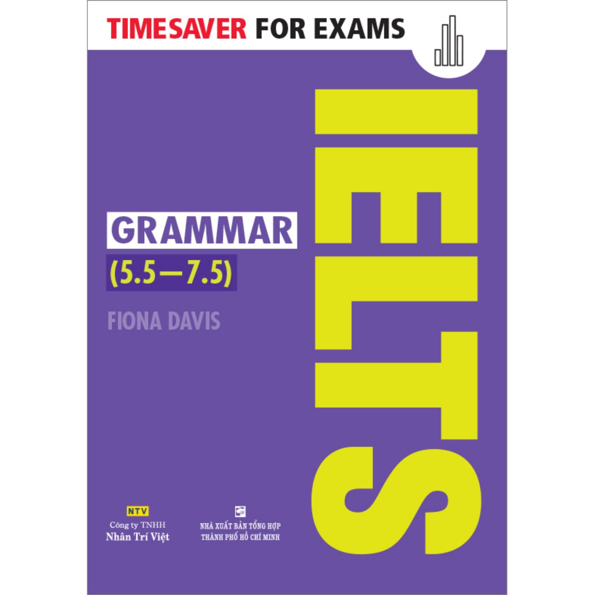 Timesaver For Exams – Ielts Grammar