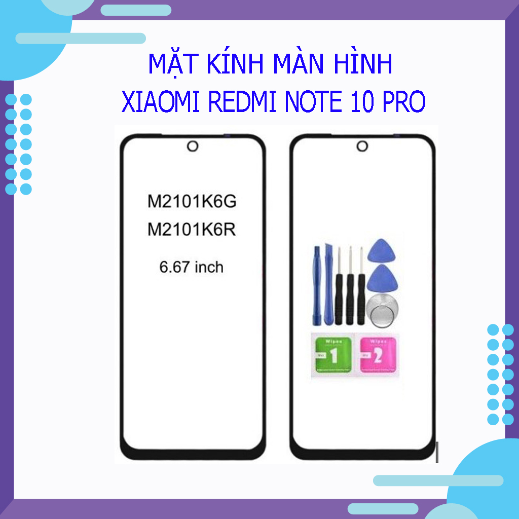 Mặt kính màn hình Xiaomi Redmi Note 10 Pro kèm keo OCA